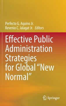 portada Effective Public Administration Strategies for Global New Normal (en Inglés)