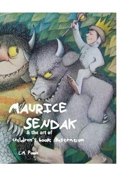 portada Maurice Sendak and the art of Childrens Book Illustration (en Inglés)