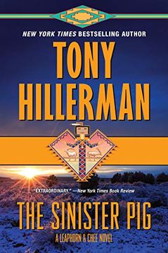 portada The Sinister Pig: A Leaphorn and Chee Novel (a Leaphorn and Chee Novel, 16) (in English)