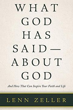 portada What god has Said-About God: And how That can Inspire Your Faith and Life 