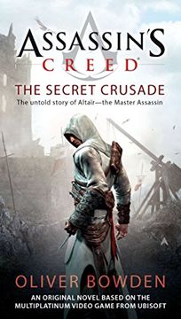 portada Assassin's Creed: The Secret Crusade (libro en Inglés)