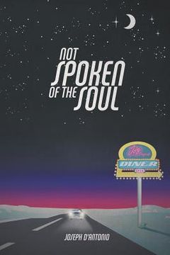 portada Not Spoken of the Soul (in English)