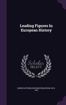 portada Leading Figures In European History