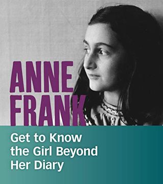 portada Anne Frank: Get to Know the Girl Beyond her Diary (Fact Finders: People you Should Know) (en Inglés)