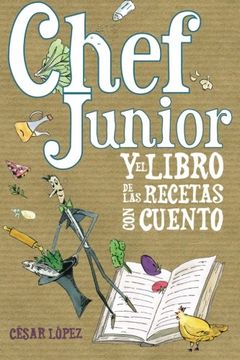 portada Chef Junior y el Libro de las Recetas con Cuento
