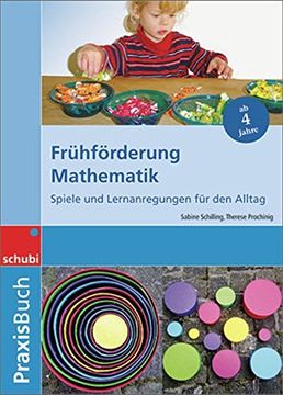 portada Frühförderung Mathematik Praixsbuch: Spiele und Ideen für den Alltag. Praxisbücher. 4 - 6 Jahre (in German)