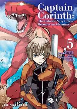 portada Captain Corinth Volume 5: The Galactic Navy Officer Becomes an Adventurer (Captain Corinth Series) (en Inglés)
