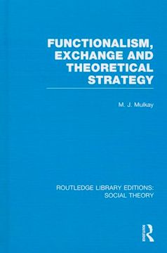 portada Functionalism, Exchange and Theoretical Strategy (en Inglés)