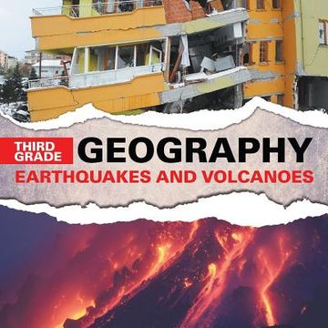 portada Third Grade Geography: Earthquakes and Volcanoes (en Inglés)