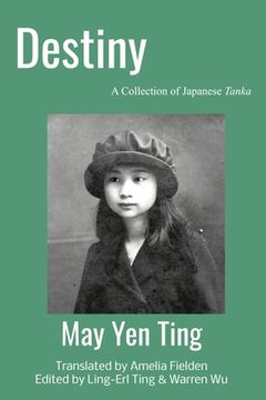portada Destiny: A Collection of Japanese Tanka (in English)
