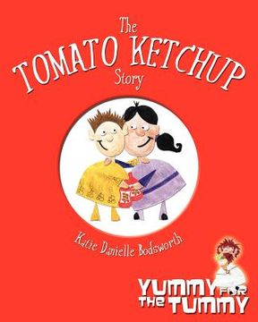 portada the tomato ketchup story (en Inglés)