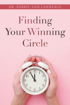 portada Finding Your Winning Circle (en Inglés)