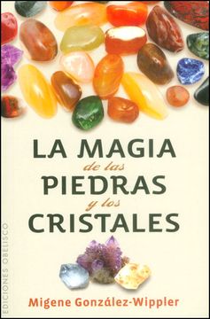 portada La Magia de las Piedras y los Cristales