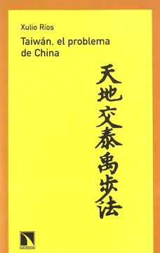 portada Taiwan: El Problema de China (in Spanish)