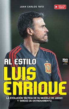portada AL ESTILO LUIS ENRIQUE (in Spanish)