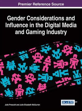 portada Gender Considerations and Influence in the Digital Media and Gaming Industry (Advances in Human and Social Aspects of Technology)