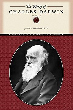 portada The Works of Charles Darwin, Volume 3: Journal of Researches (Part Two) (en Inglés)