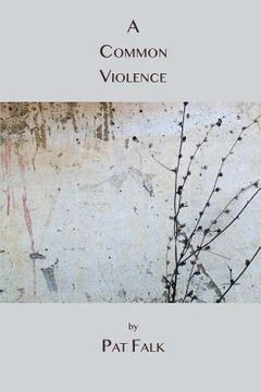 portada A Common Violence (in English)