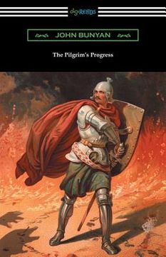 portada The Pilgrim's Progress (Complete with an Introduction by Charles S. Baldwin) (en Inglés)