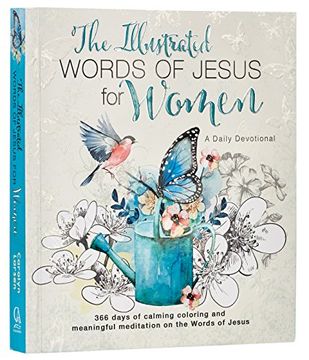portada The Illustrated Words of Jesus for Women: A Creative Daily Devotional