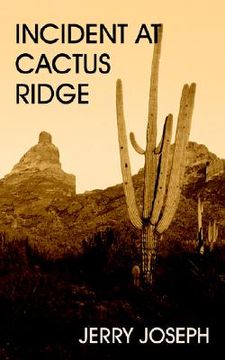 portada incident at cactus ridge (in English)