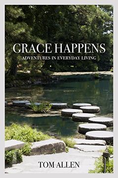 portada Grace Happens: Adventures in Everyday Living