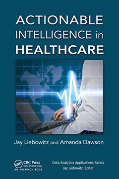 portada Actionable Intelligence in Healthcare (Data Analytics Applications) (en Inglés)