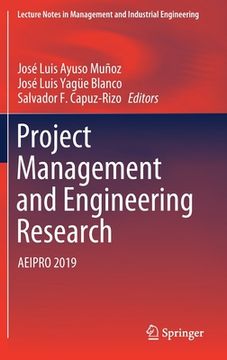 portada Project Management and Engineering Research: Aeipro 2019