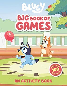 portada Bluey: Big Book of Games: An Activity Book (en Inglés)