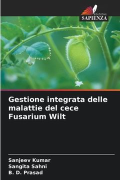 portada Gestione integrata delle malattie del cece Fusarium Wilt (in Italian)