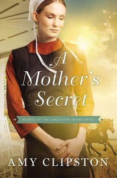 portada A Mother's Secret (Hearts of the Lancaster Grand Hotel) (en Inglés)
