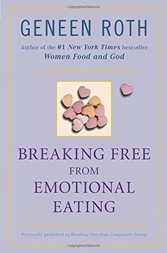 portada Breaking Free From Emotional Eating (en Inglés)