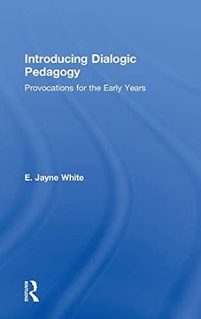 portada Introducing Dialogic Pedagogy: Provocations for the Early Years (in English)