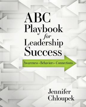 portada ABC Playbook for Leadership Success: Awareness, Behaviors, Connections (in English)