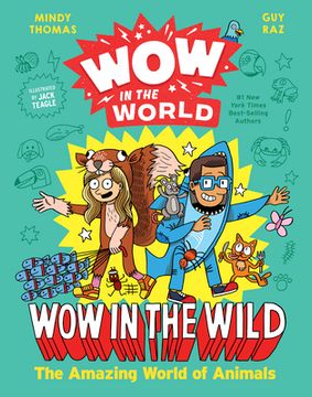 portada Wow in the World: Wow in the Wild: The Amazing World of Animals (en Inglés)