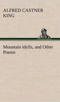 portada mountain idylls, and other poems (en Inglés)