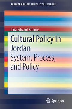 portada Cultural Policy in Jordan: System, Process, and Policy (en Inglés)