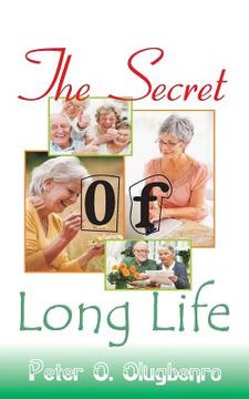 portada The Secret of Long Life (en Inglés)