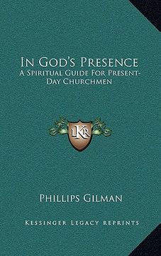 in god's presence: a spiritual guide for present-day churchmen
