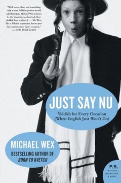 portada Just say nu: Yiddish for Every Occasion (When English Just Won't do) (P. S. ) 