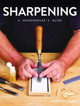 portada Sharpening: A Woodworker's Guide (en Inglés)