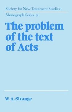 portada The Problem of the Text of Acts Hardback (Society for new Testament Studies Monograph Series) (en Inglés)