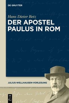 portada Der Apostel Paulus in ROM (Julius-Wellhausen-Vorlesung)