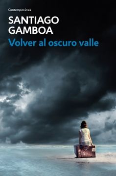 portada VOLVER AL OSCURO VALLE