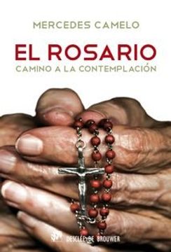 portada El Rosario, Camino a la Contemplación (in Spanish)