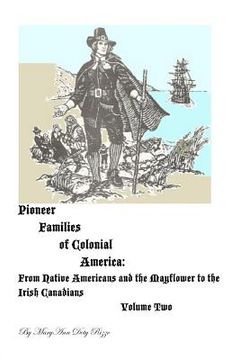 portada pioneer families of colonial america volume two (en Inglés)