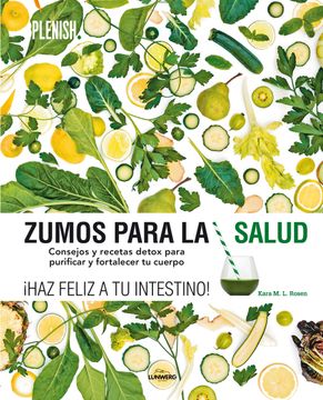 portada Zumos Para la Salud: Consejos y Recetas Detox Para Purificar y Fortalecer tu Cuerpo (Gastronomía) (in Spanish)
