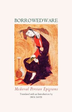 portada Borrowed Ware: Medieval Persian Epigrams 