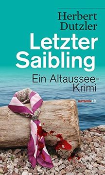 portada Letzter Saibling: Ein Altaussee-Krimi (en Alemán)