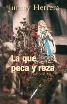 portada La que Peca y Reza (in Spanish)